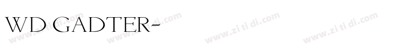 WD Gadter字体转换
